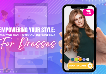 Empowering Your Style: Why You Should Try Online Shopping for Dresses