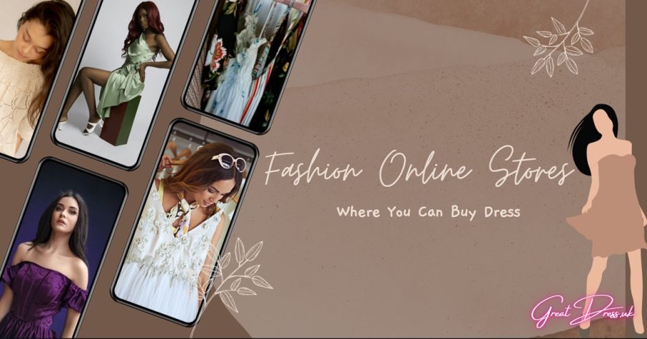 Fashion Online Stores Where You Can Buy Dress