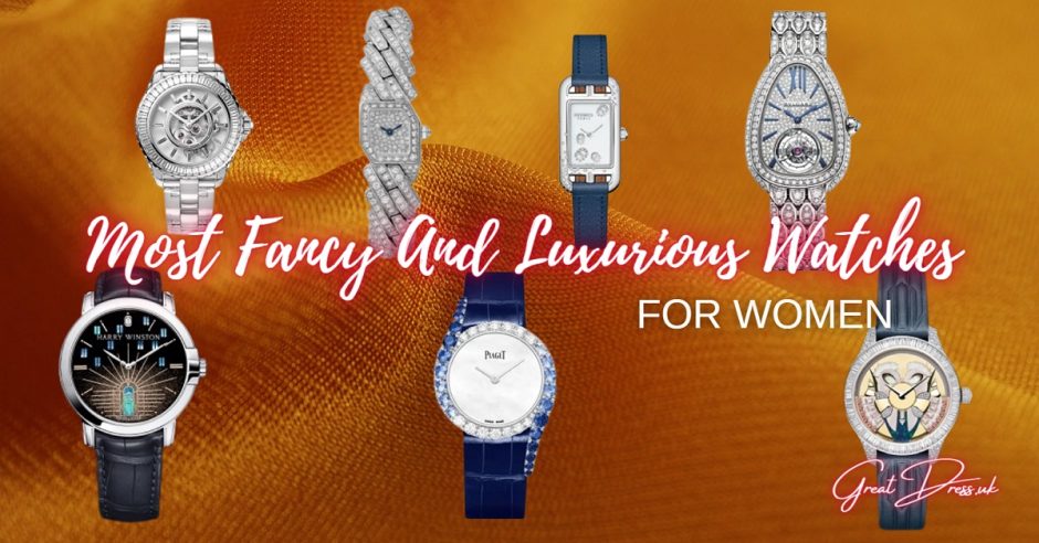 Most Fancy And Luxurious Watches For Women