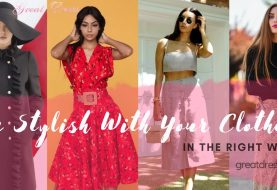 Be Stylish With Your Clothes In The Right Way